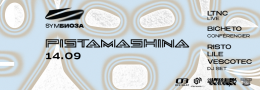 SYMБИОЗА w/ PISTAMASHINA