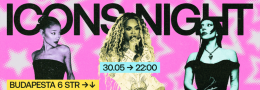 Icons Night | 30  May,  Friday | 22:00 @ София център, ул. 
