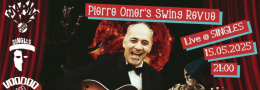 PIERRE OMER`S SWING REVUE :: Live at SINGLES